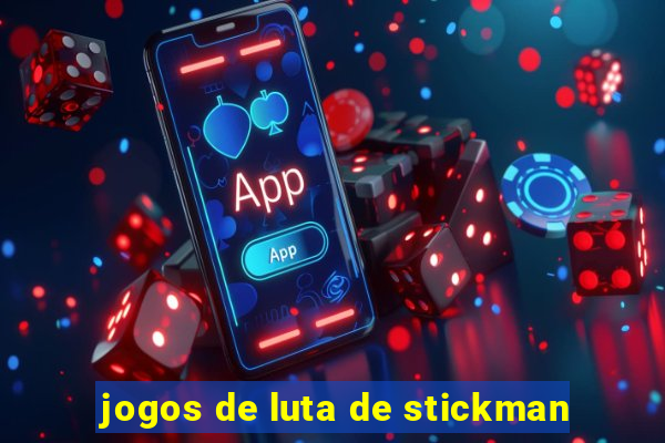 jogos de luta de stickman